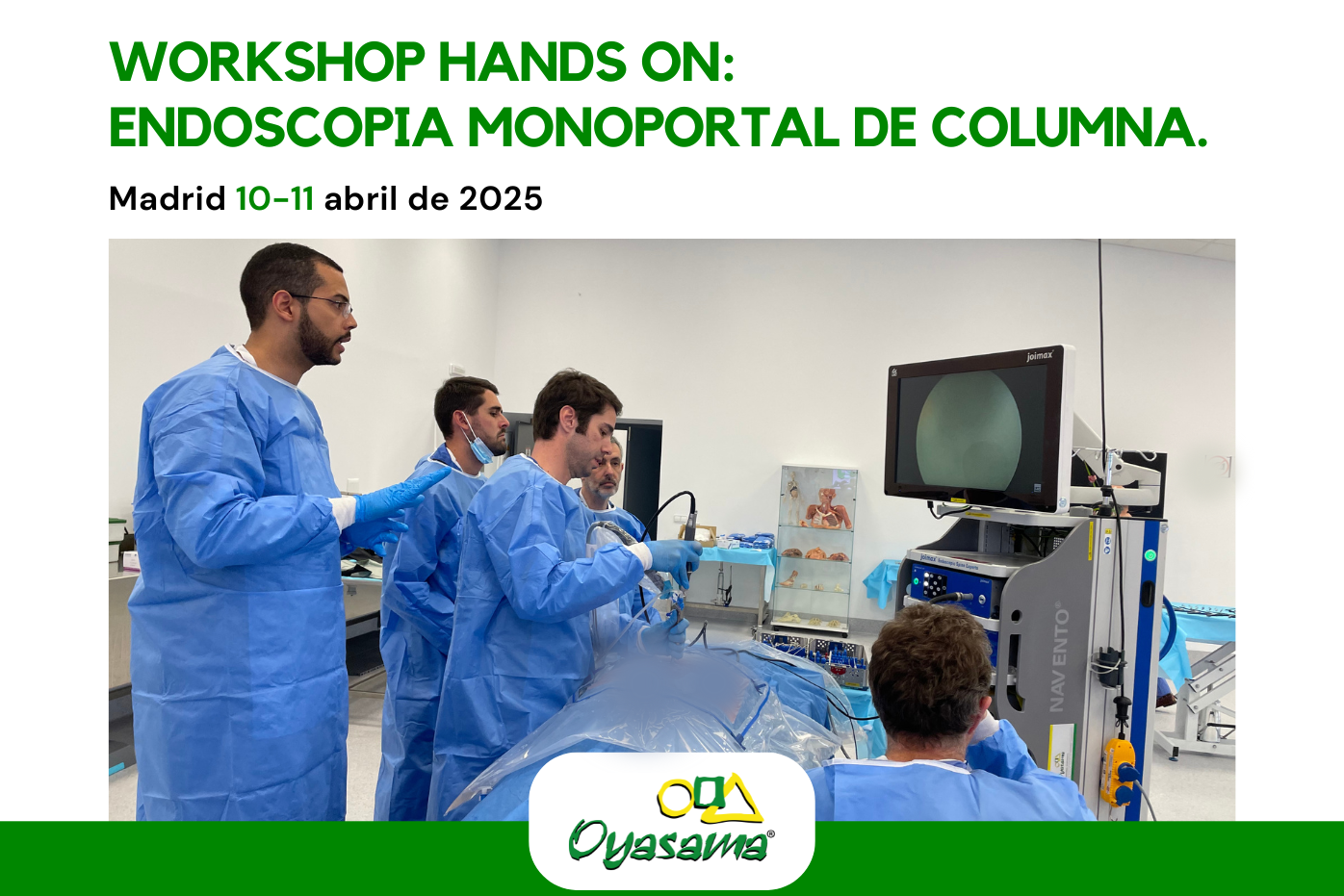Curso de endoscopia de columna organizado por Oyasama para doctores de Andalucía y Extremadura en abril de 2025